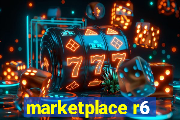 marketplace r6